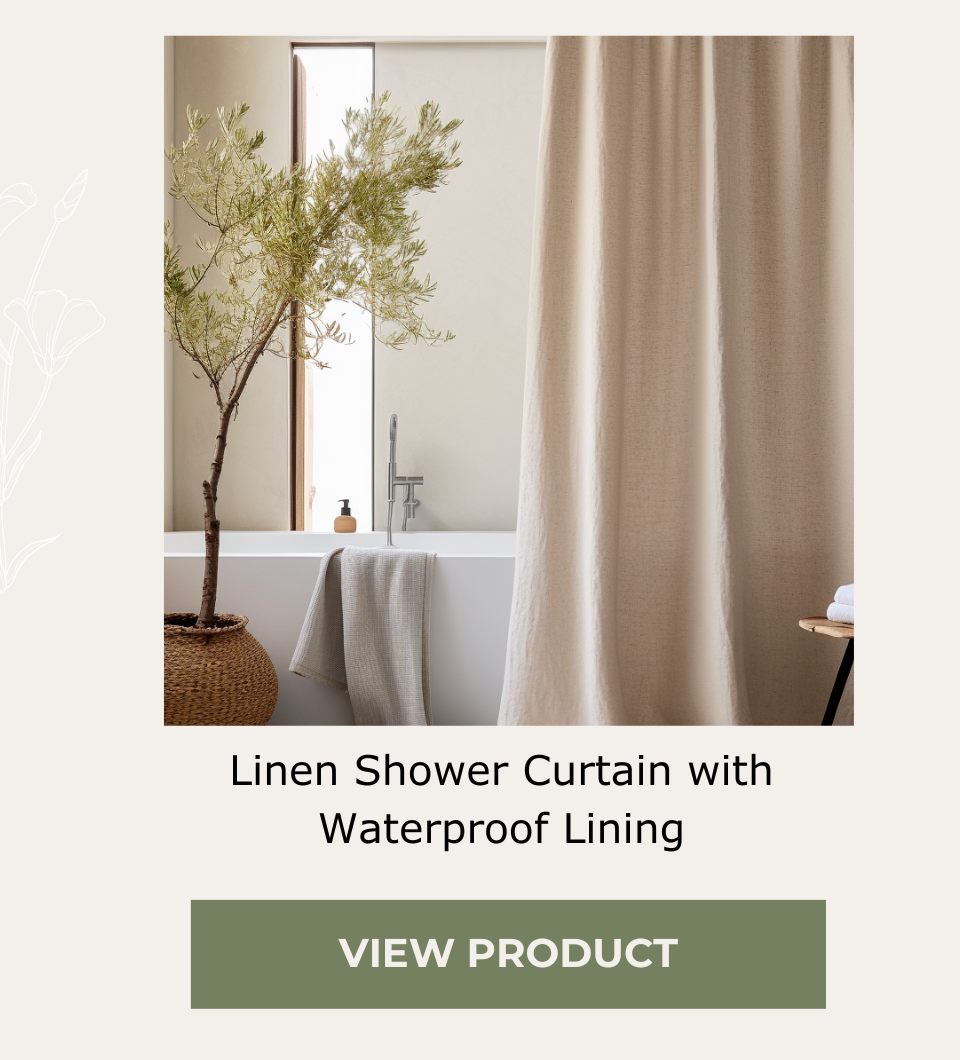 Linen Shower Curtain – with Waterproof Lining attached on Top - Perfect for Bathtubs - Sustainable Bathroom Decor